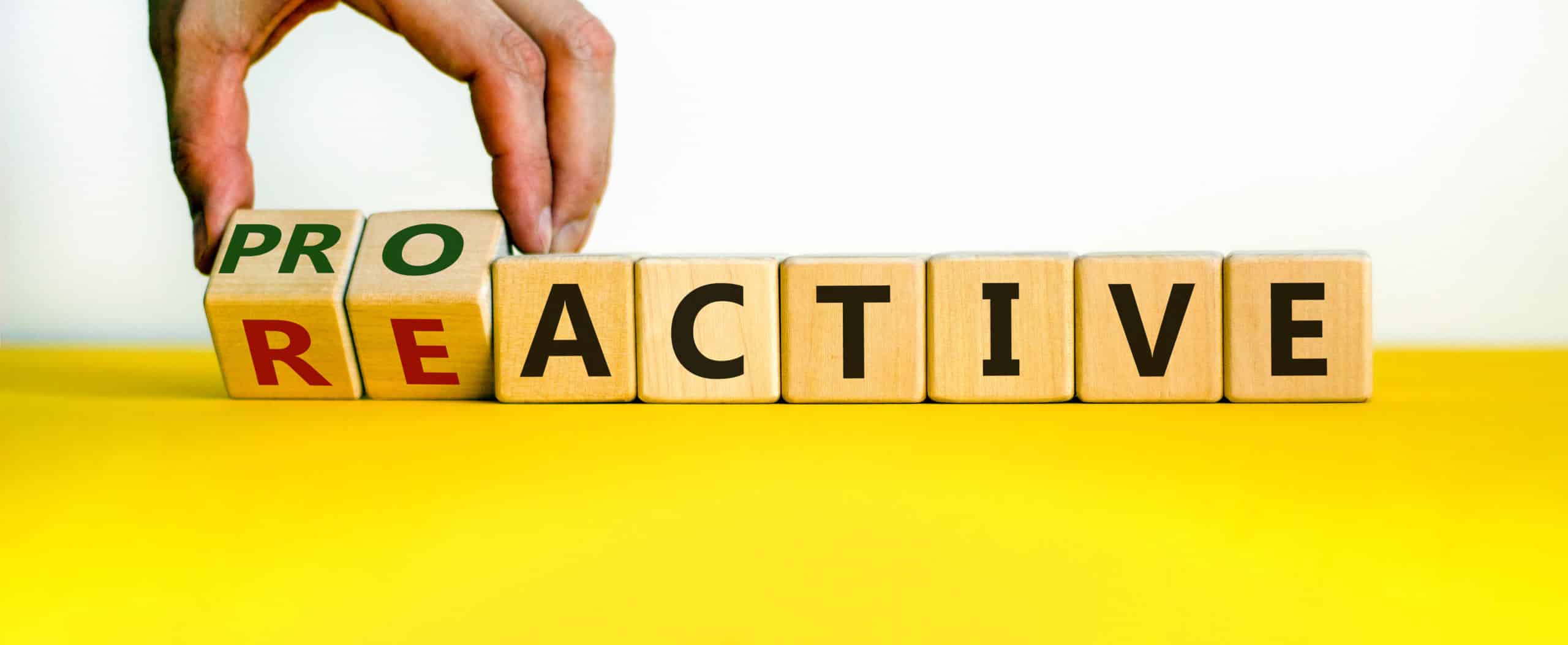 reactive to proactive strategy